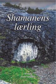 Jonna Odgaard: Shamanens lærling : roman