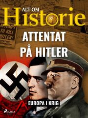 Else Christensen (f. 1965-02-02): Attentat på Hitler